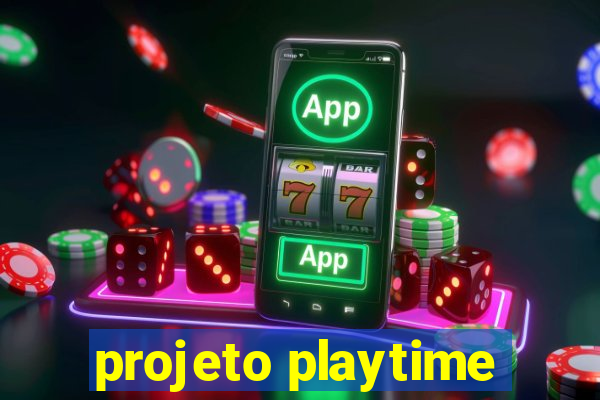 projeto playtime